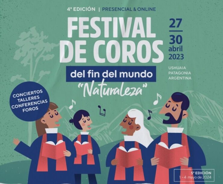 MÚSICA EN ABRIL. Siguen inscribiendo para el Festival de Coros del Fin del Mundo