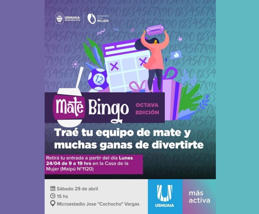 MATE BINGO. El municipio agasajará a las mujeres de Ushuaia