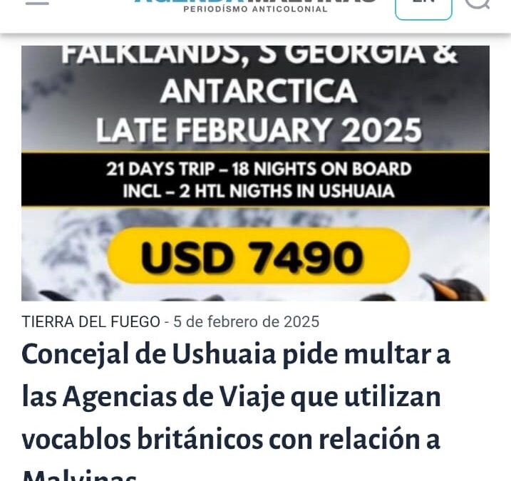Pelloli cuestionó a agencias de turismo que venden viajes a las Falklands desde Ushuaia