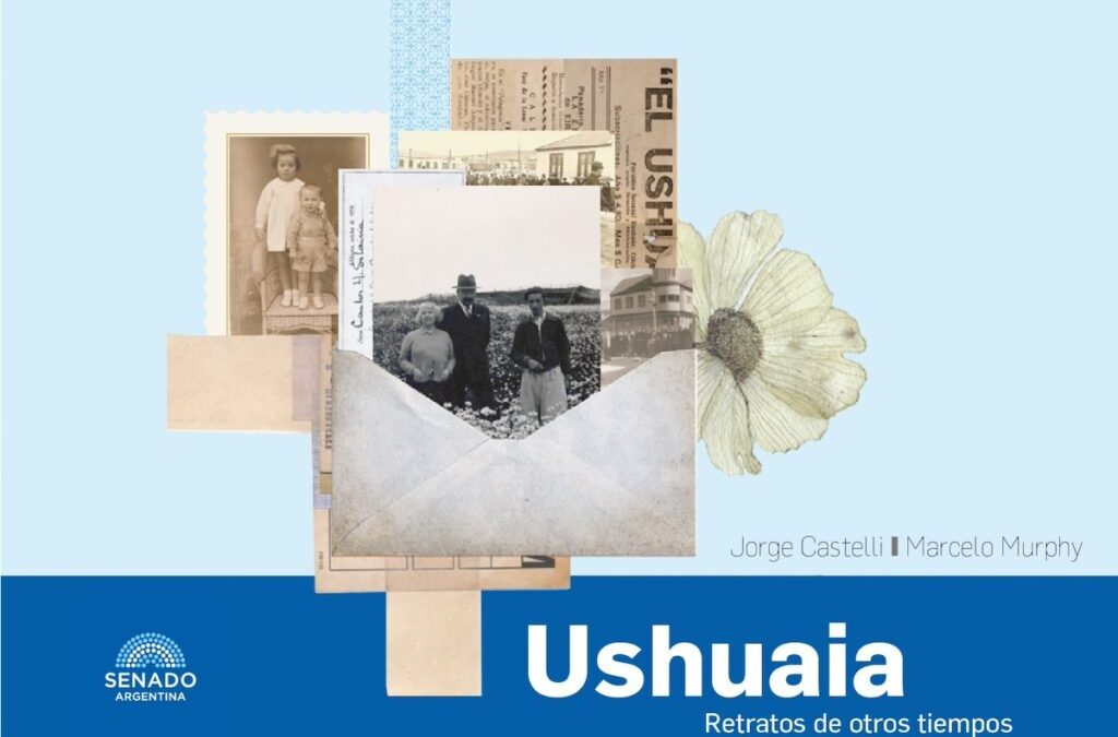 Un archivo digital que rescata la memoria visual de Ushuaia